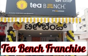 Tea Bench Franchise